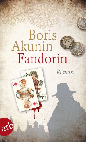 [Erast Fandorin 01] • Fandorin